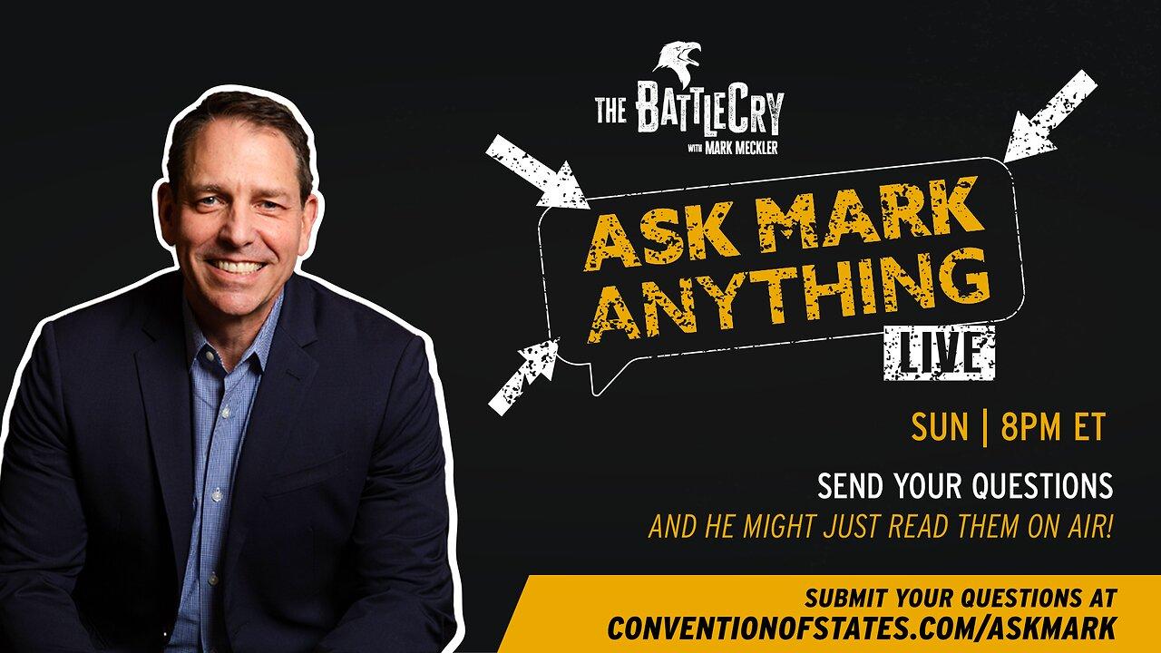 The BattleCry with Mark Meckler Sundays at 8:00p ET