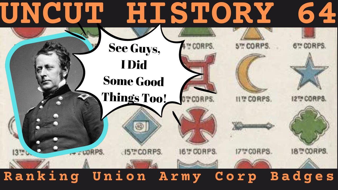 Ranking Union Army Corp Badges | Uncut History #64