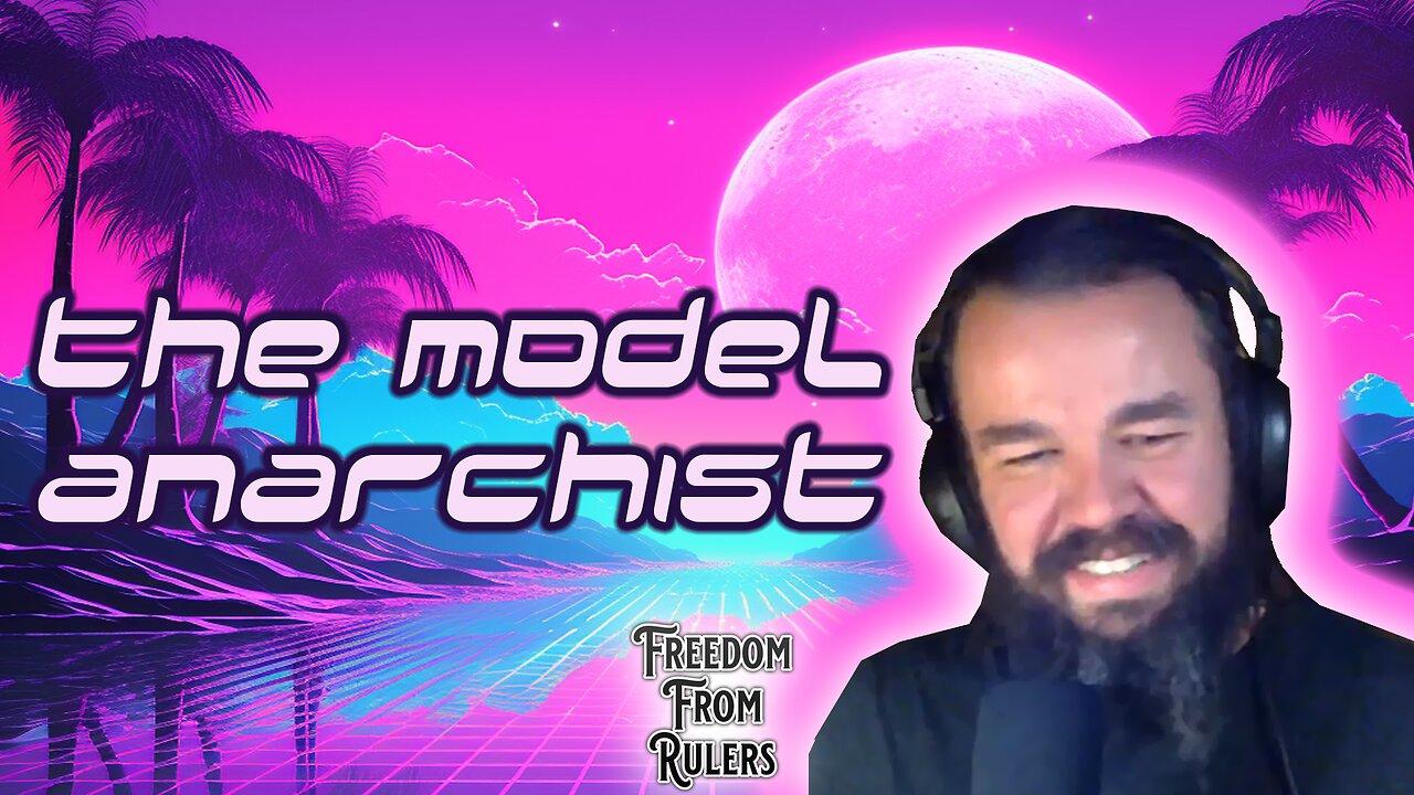 Anarchist DESTROYS Government Philosophically @TheModelAnarchist on Freedom From Rulers 24/7
