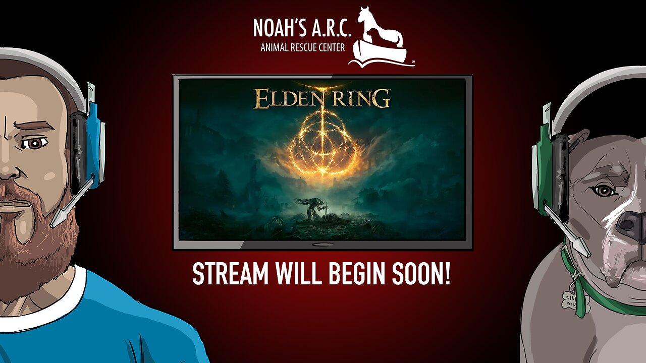 Elden Ring Erdtree Pt.2 // Will stumble, fall and fail, but I will progress // Animal Rescue Stream