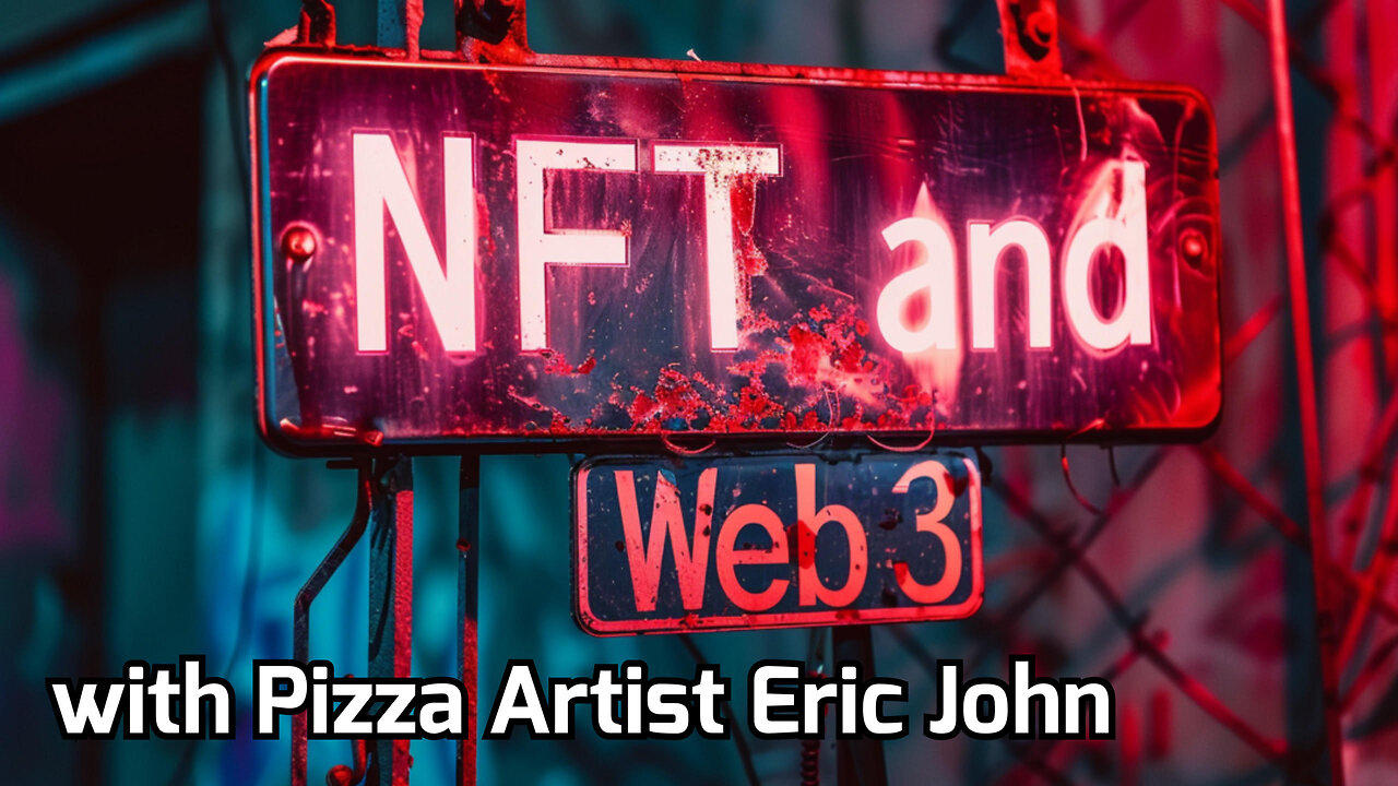 Crypto, Web3, and NFT with Eric John - Let's Talk NFT Platforms