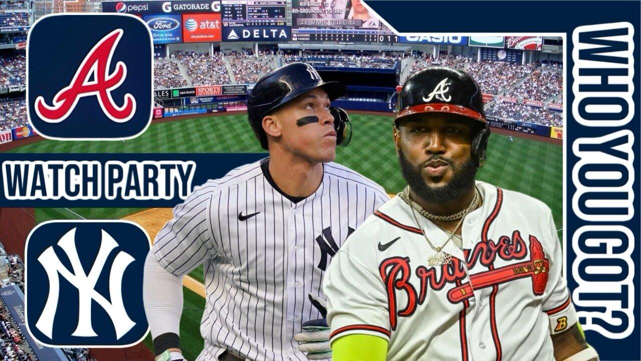 Atlanta Braves vs New York Yankees | Live Play by Play & Reaction Stream 3D Sim | MLB 2024 Game 72