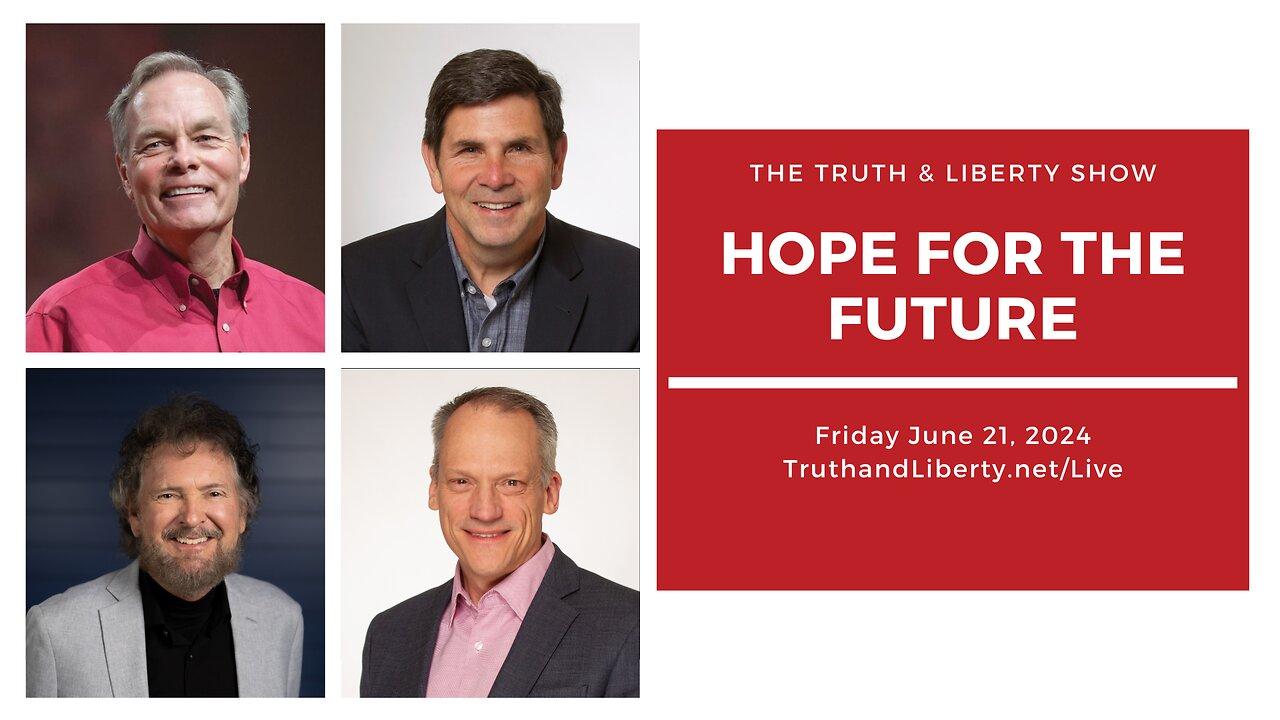 The Truth & Liberty Show with Andrew Wommack, Richard Harris, Alex McFarland, and Duane Sheriff