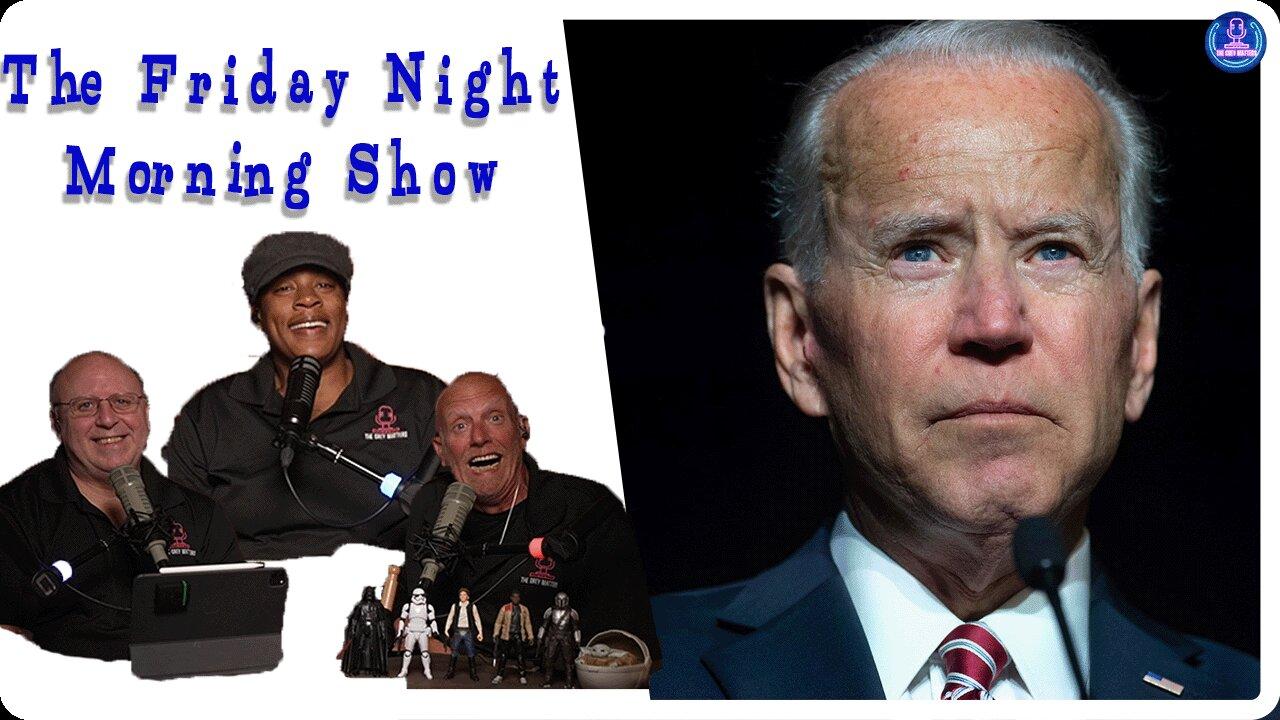 BIDEN REPLACED? HARRIS REPLACED? BOTH REPLACED! The Friday Night Morning Show