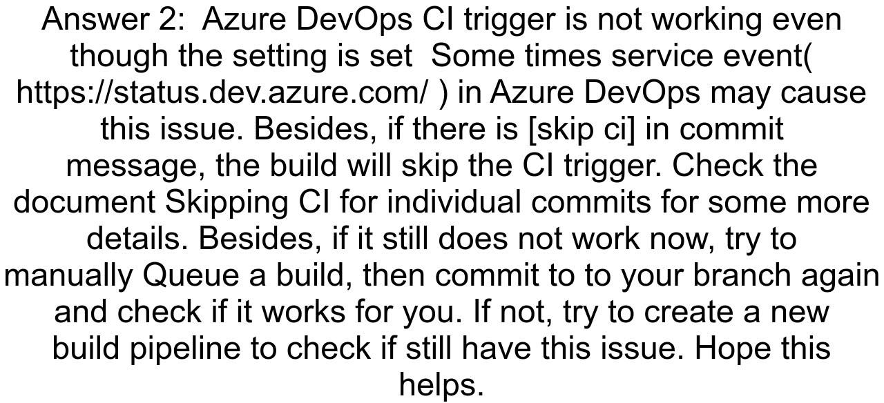 Azure DevOps CI trigger is not working even though the setting is set