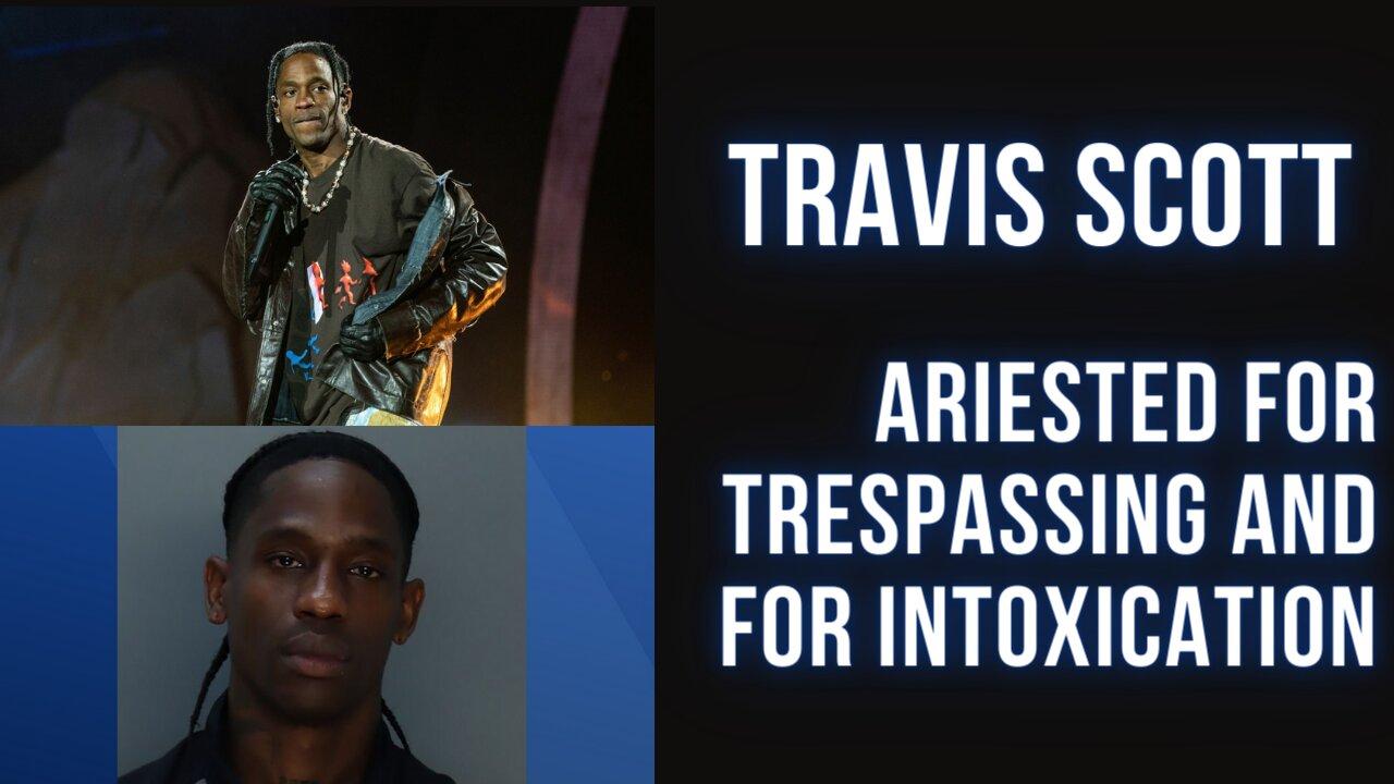 Rapper Travis Scott Arrested in Miami