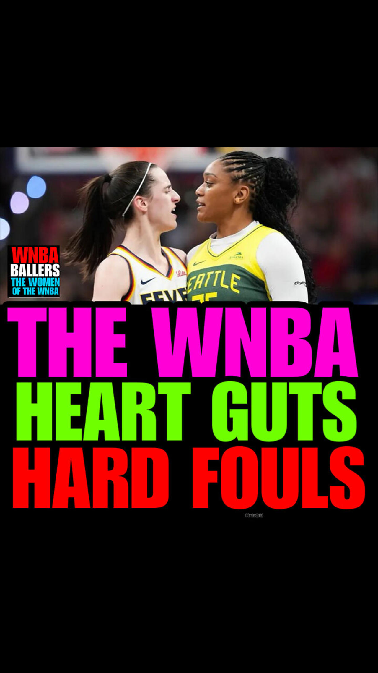 WNBAB #53  WNBA HEART,  GUTS & HARD FOULS