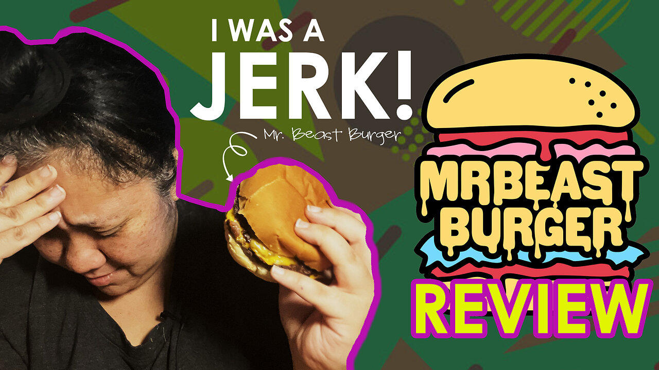 Mr. Beast Burger Review (Plus A Story of Parenthood)