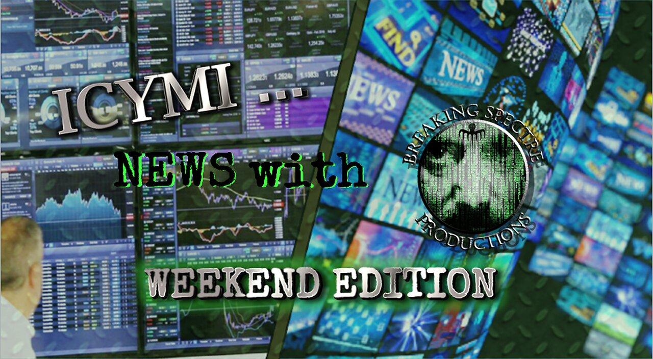 ICYMI News Weekend Edition - 23-Jun-2024 #Allstate #CMBS #HomeSales #Kaspersky #BTC #CDK