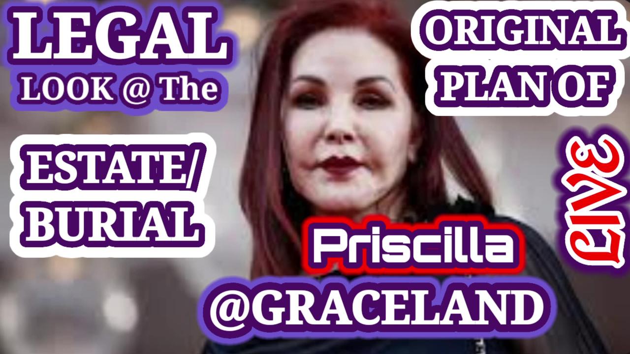 Why Priscilla may have been promised burial at Graceland long before Lisa's death