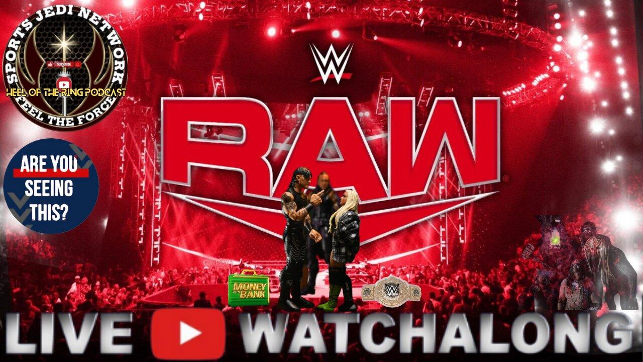 WWE Raw LIVE WATCH ALONG: will be action-packed with just one week from Money in the Bank join us !