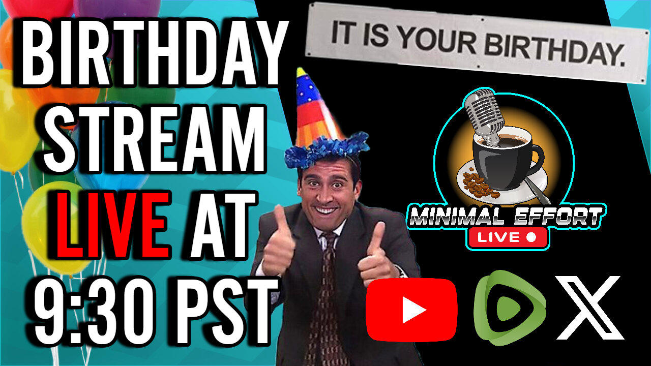 Minimal Monday Birthday Bash! Let's Talk Dr Disrespect, James O'Keefe and more!