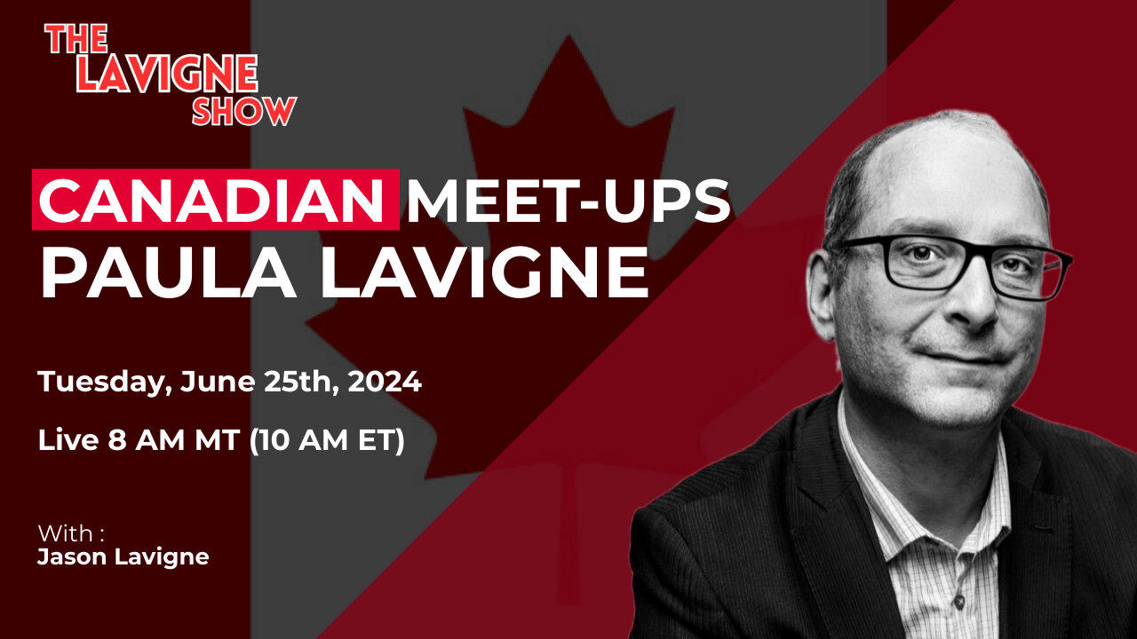 Canadian Meet-Ups w/ Paula Lavigne