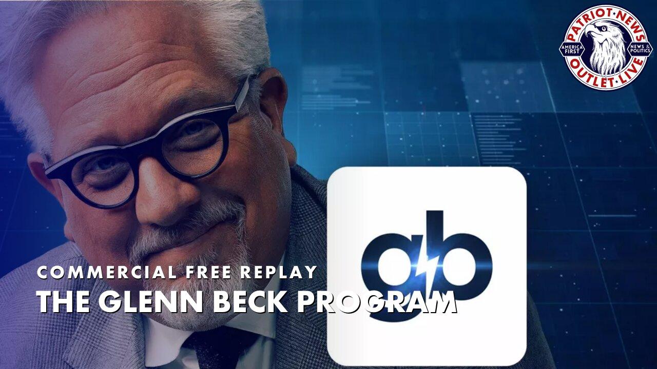 The Glenn Beck Program hr.1 | 06-25-2024 - One News Page VIDEO