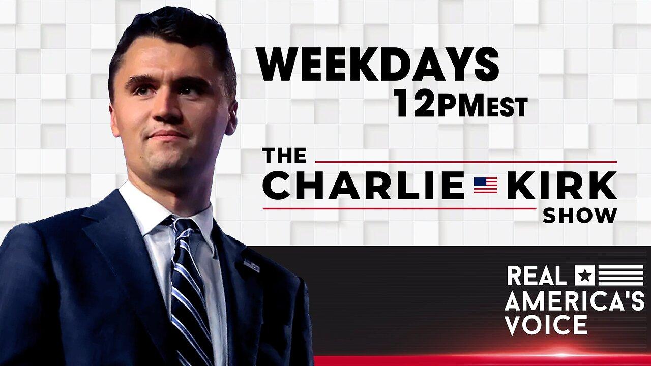 THE CHARLIE KIRK SHOW - One News Page VIDEO