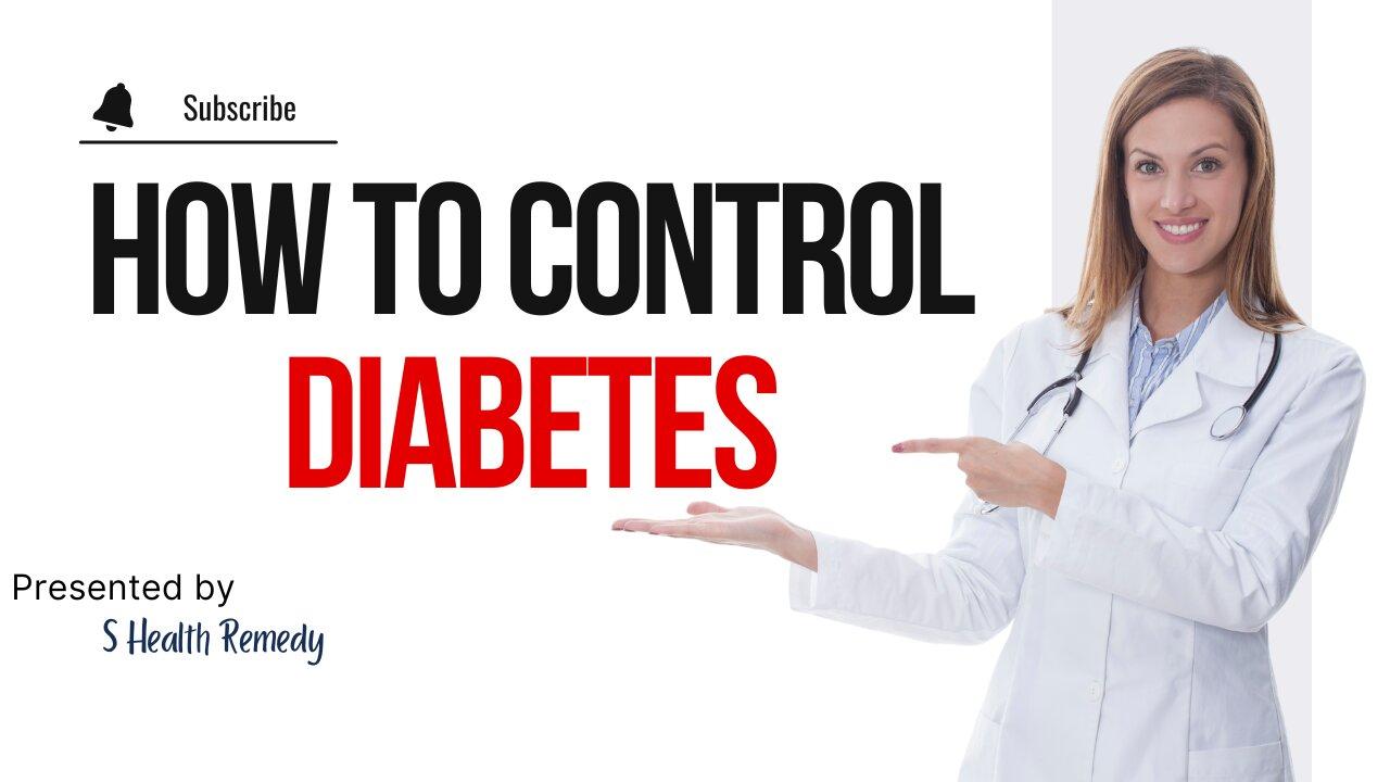 Best 5 Ways to Control Your Diabetes