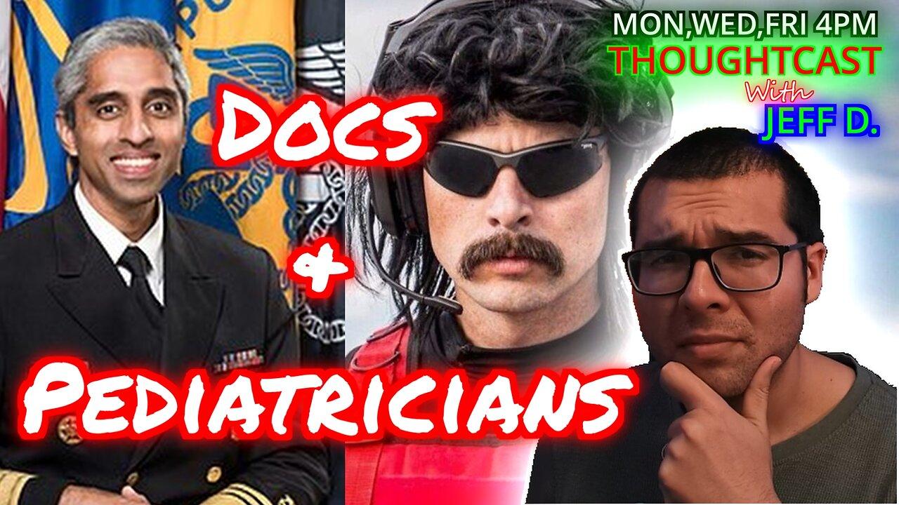 Surgeon General on 2A?? & GIANT Streamer DR DISRESPECT scandal THOUGHTCAST 6/26/24