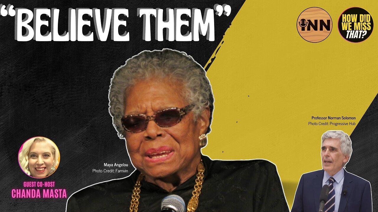 We Are the Baddies! US Elected Officials Are the WORST: Listen to Maya Angelou | @GetIndieNews