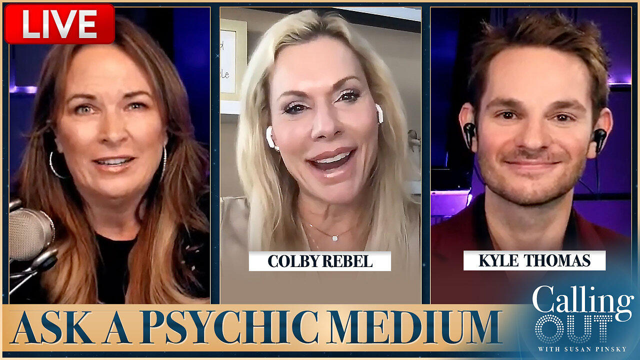 Calling Out w/ Susan Pinsky IS BACK: Psychic Medium Colby Rebel, Astrologer Kyle Thomas & A Surprise Guest Explore Spiritual