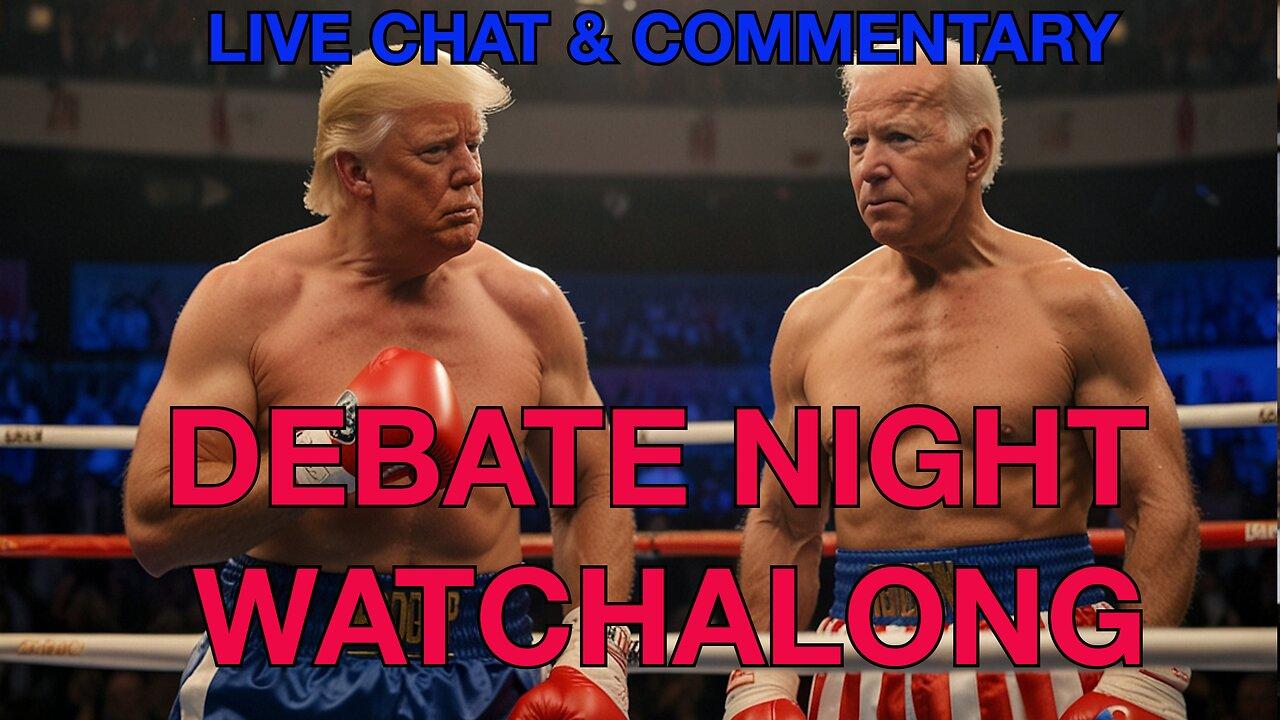Debate Night Watchalong ☕ 🔥 #debate with Live Chat And Commentary