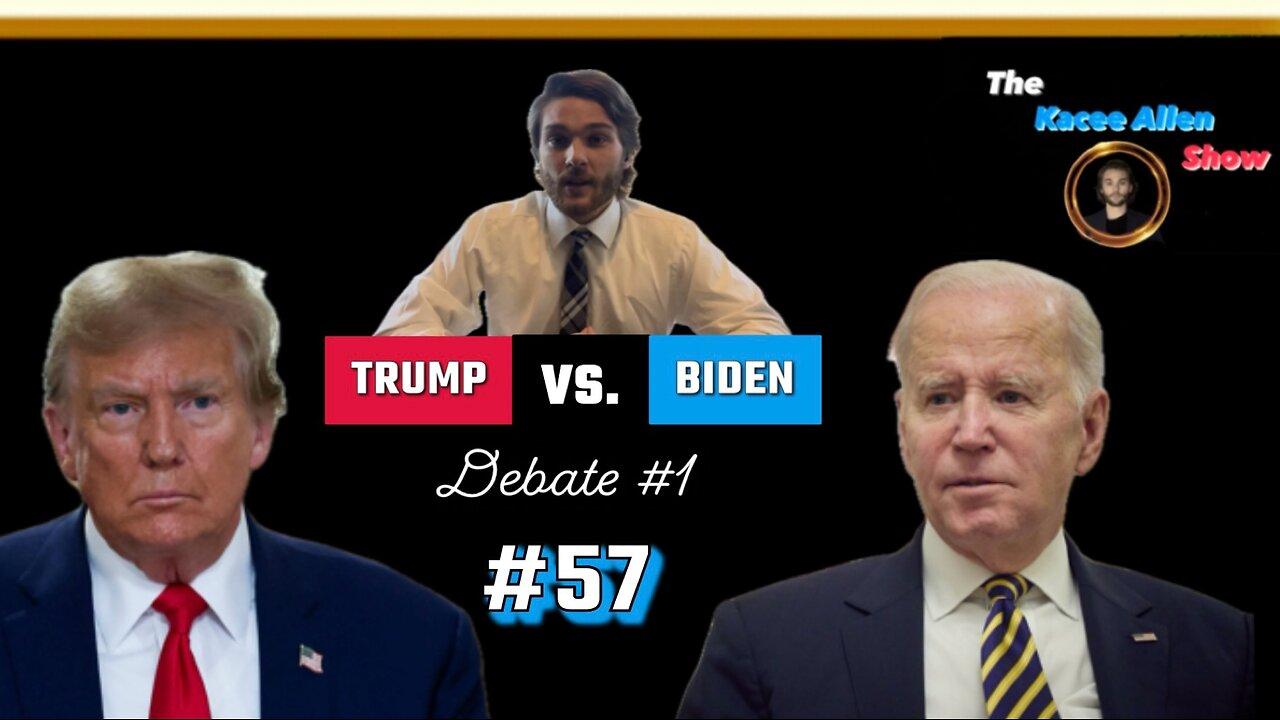 Ep. 57 - Live reaction to Trump vs. Biden debate #1