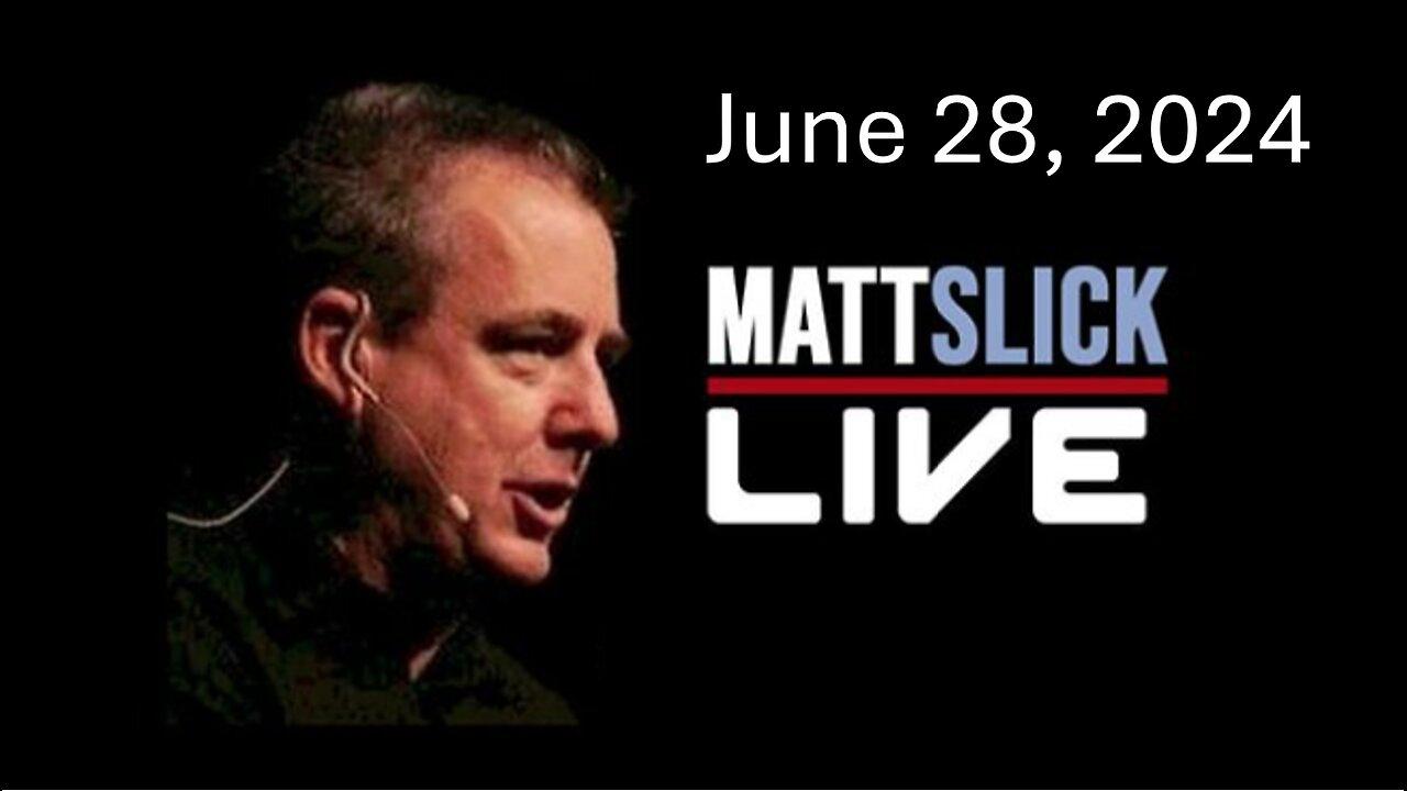 Matt Slick Live, 6/28/2024