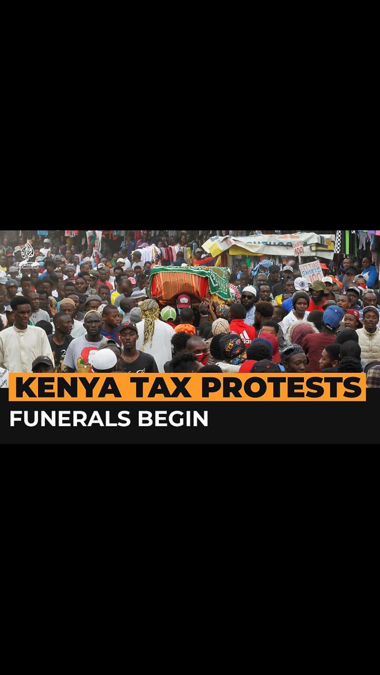 Funerals begin for demonstrators as protests continue in Kenya | Al Jazeera Newsfeed