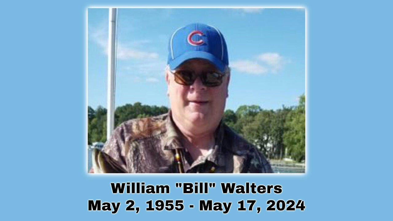 Celebration of the Life of William "Bill" Walters - June 29, 2024
