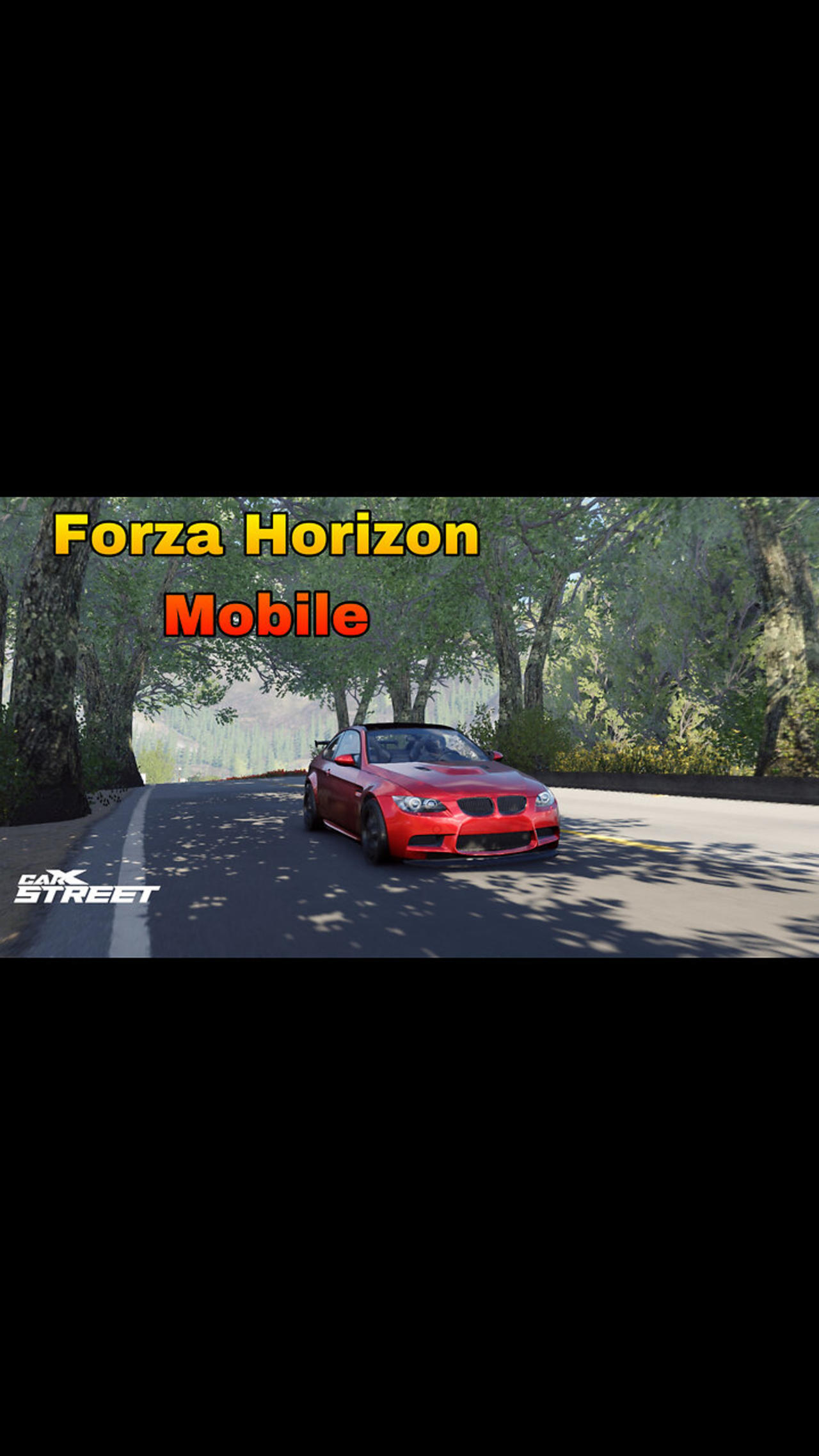 Forza Horizon Mobile _ Best Graphic For Mobile