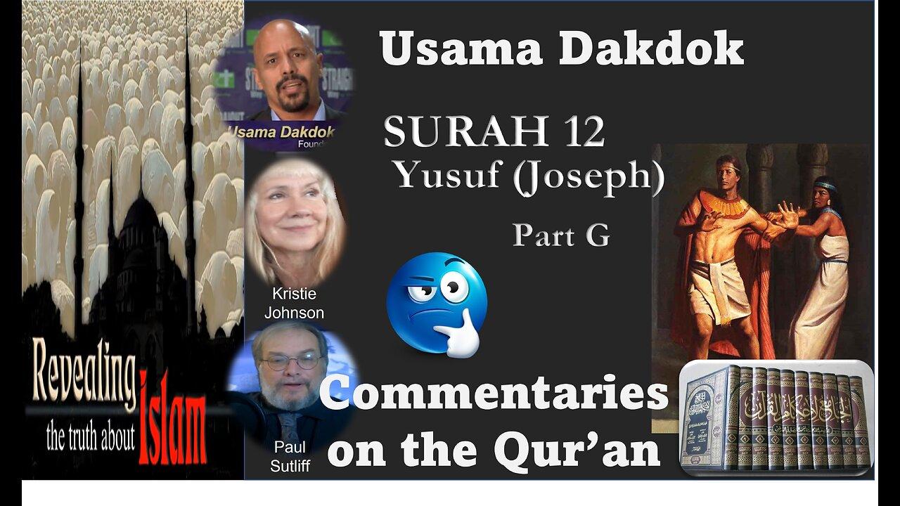 Usama Dakdok on Surah 12 Part G
