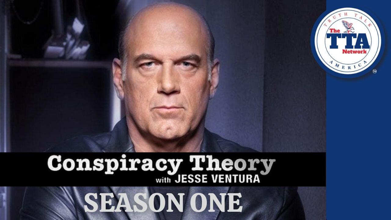(Episode 6 'Manchurian Candidate') Conspiracy Theory with Jesse Ventura - Season 1