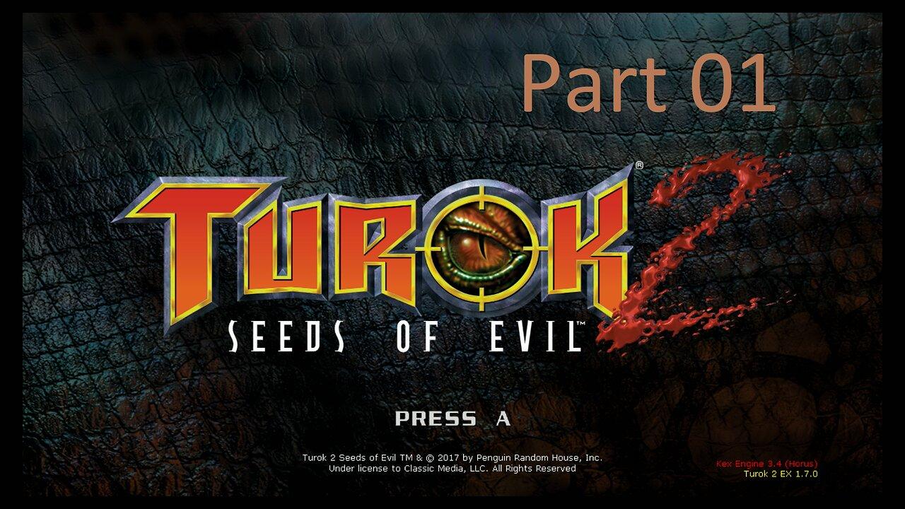 Turok 2 Seeds of Evil Nintendo Switch version Playthrough Part 01