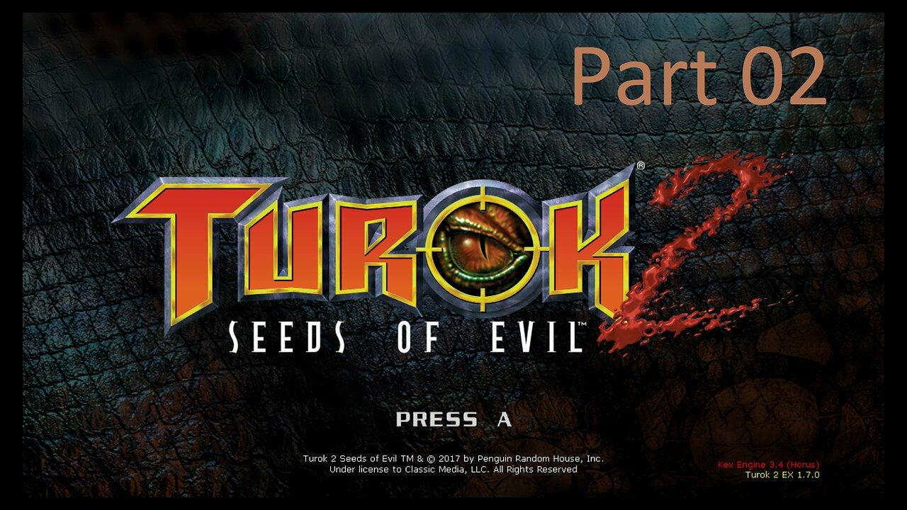 Turok 2 Seeds of Evil Nintendo Switch version Playthrough Part 02