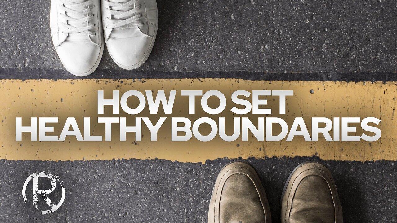 How to Set Healthy Boundaries • The Todd Coconato Radio Show