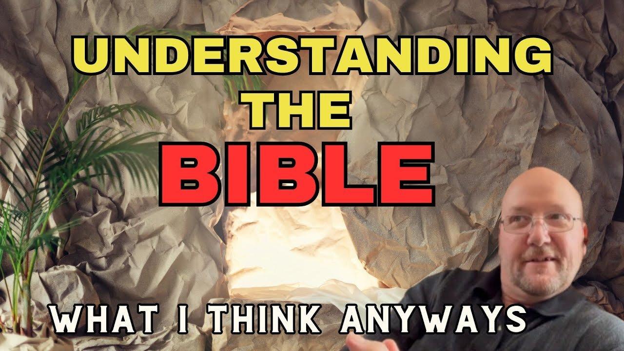 Understanding the Bible Dispensations,
