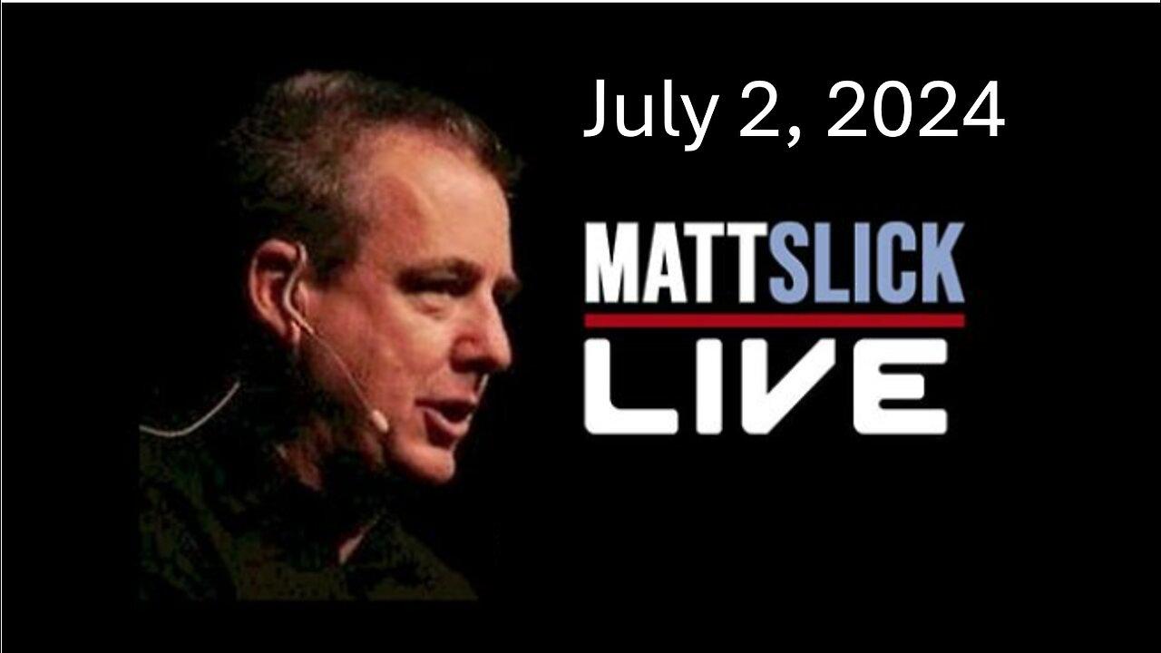Matt Slick Live, 7/2/2024