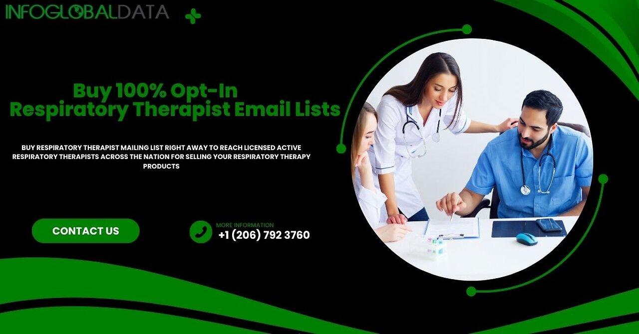 Benefits and Features of InfoGlobalData  Respiratory Therapist Mailing Lists