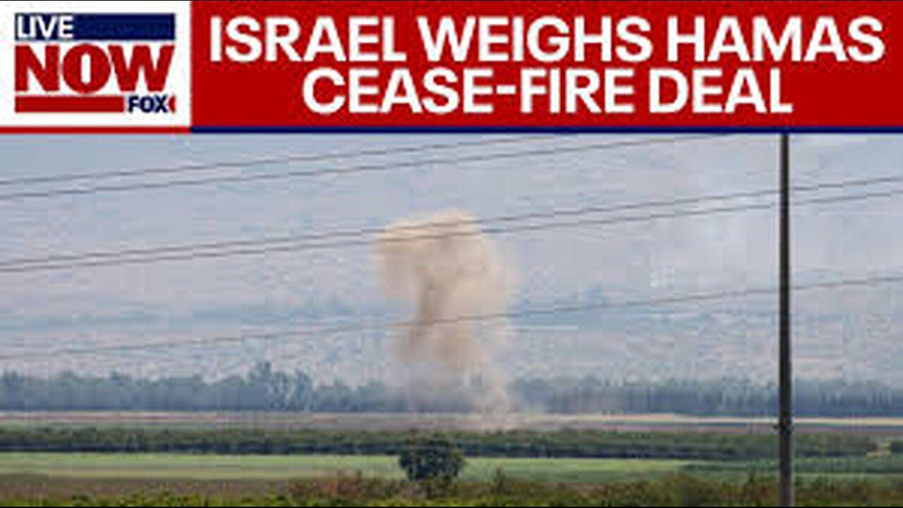 Live Israel-Hamas War updates: Israeli officials consider Hamas ceasefire deal | LiveNOW from FOX