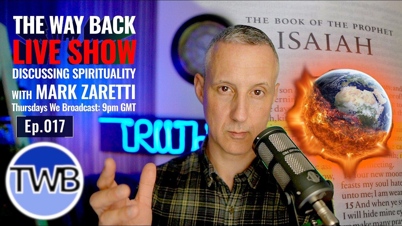 Ep.017 End of Days, Ego, & Self-healing  | 04/07/24 Discussing Spirituality with Mark Zaretti