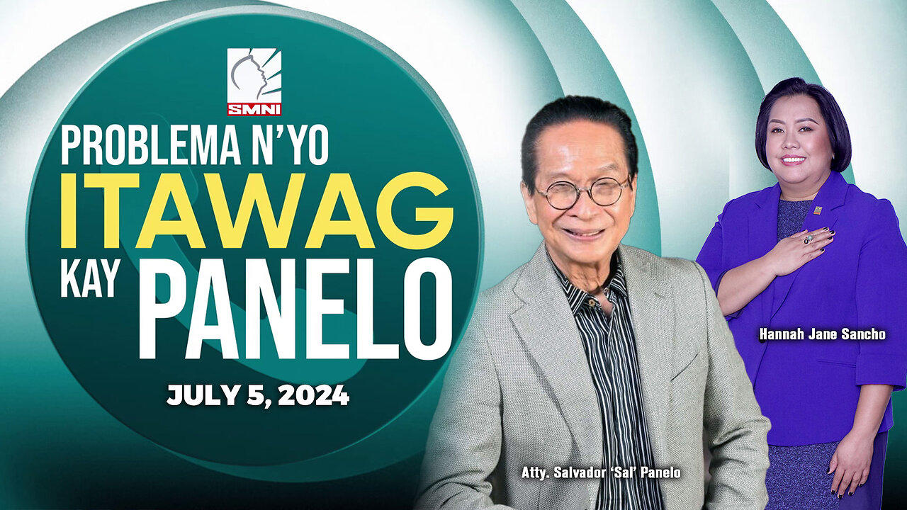 LIVE: Problema N'yo, Itawag Kay Panelo | July 5, 2024