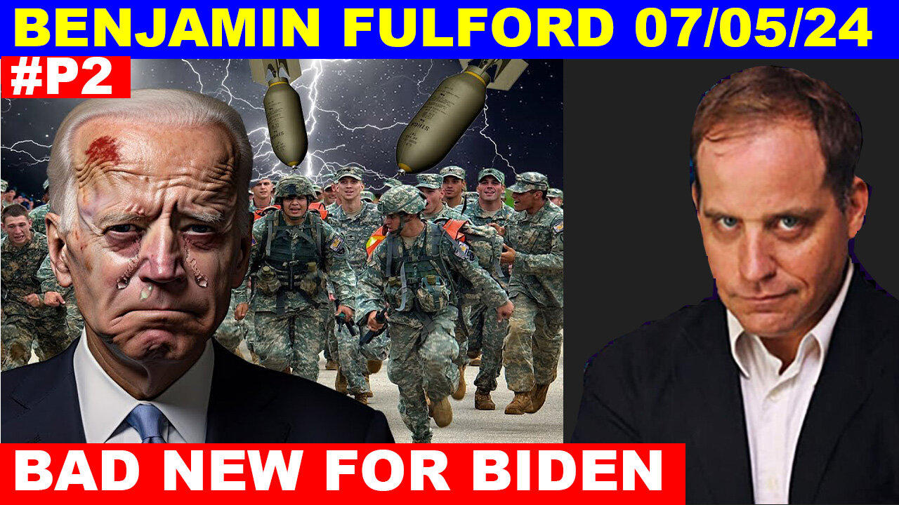 Benjamin Fulford Update Today's 07/05/2024 💥 THE MOST MASSIVE ATTACK IN THE WOLRD HISTORY! #37