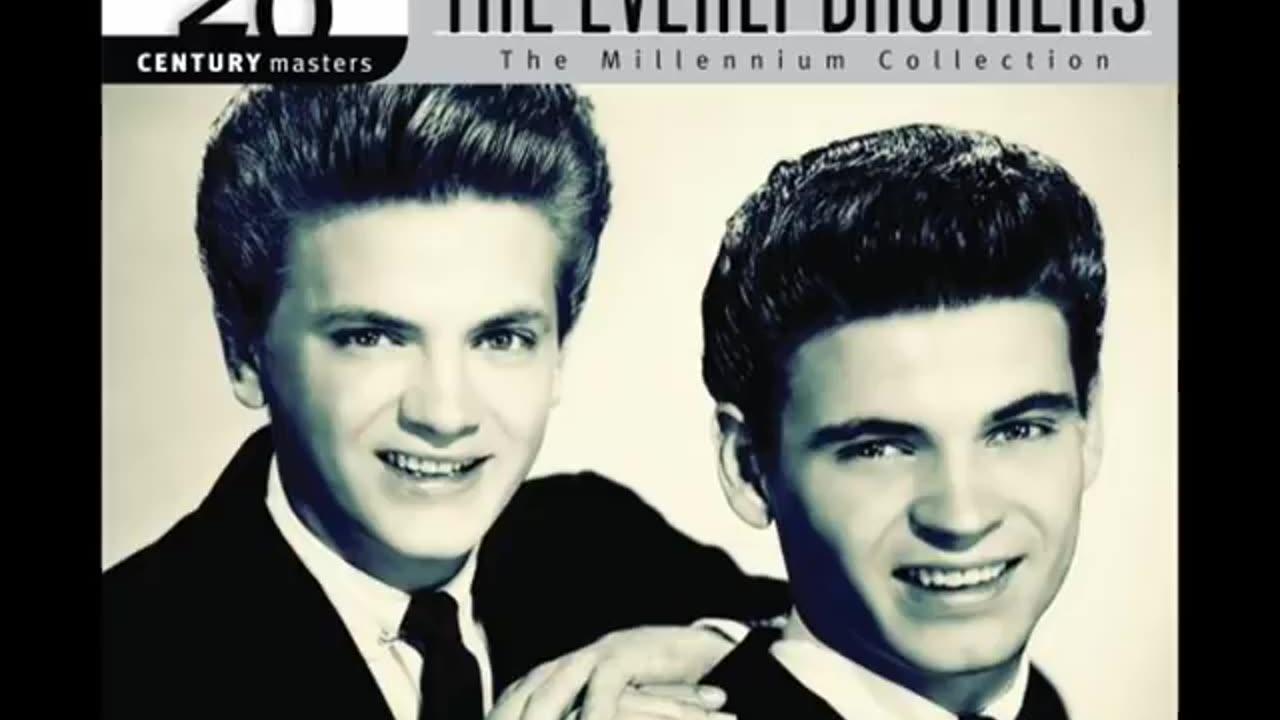 🎵  Everly Brothers - Bye Bye Love