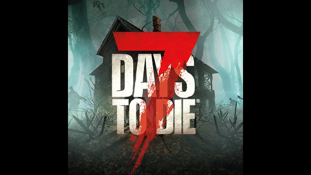 7 Days to Die Horde 3!