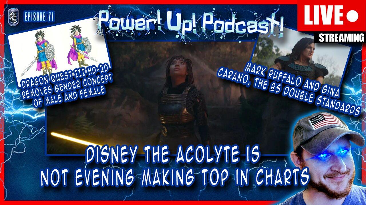 The Acolyte Is Dropping In Charts? Dragon Quest III Remake Fails At Gender? | Power!Up!Podcast! #71