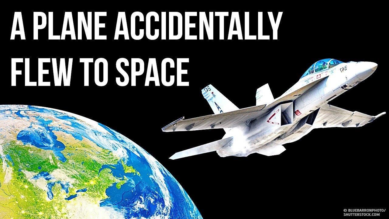 This Plane Unexpectedly Flew to Space