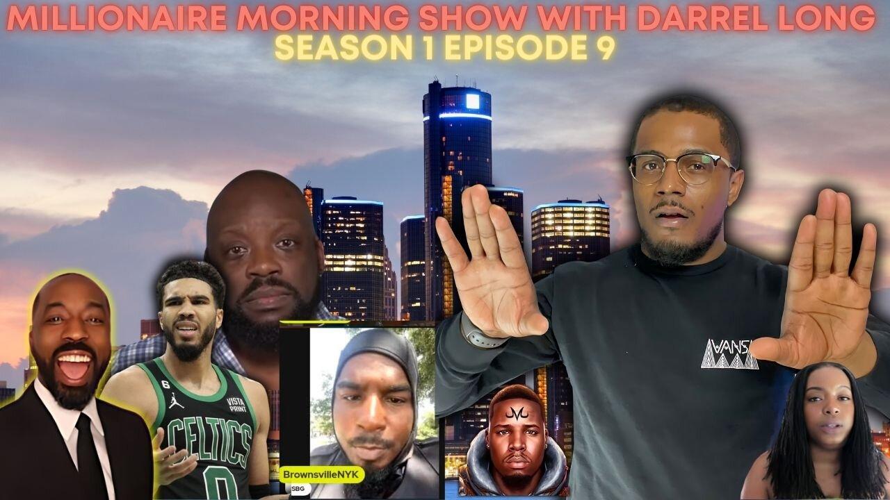 Millionaire Morning Show With Darrel Long | Project 2025 | Holiday Shootings | Jayson Tatum Contract