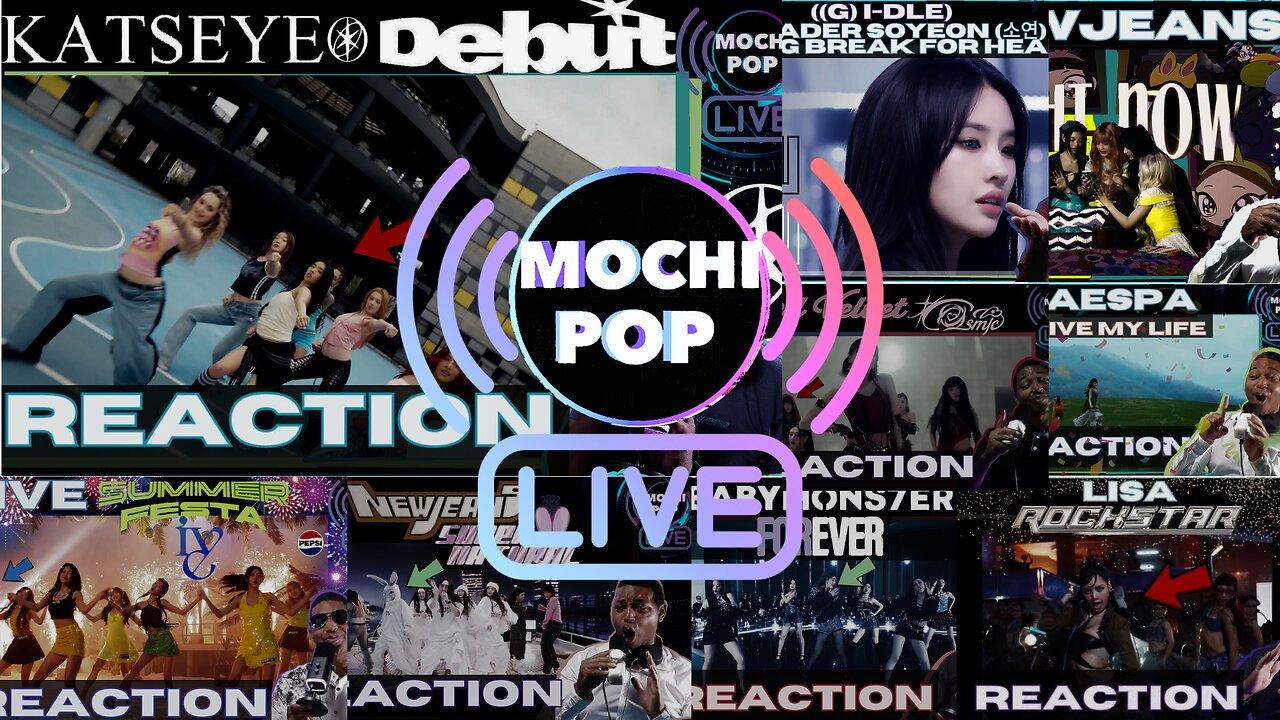 MOCHiPOP Live Replay | KATSEYE ‘Debute’| #IVE  | #RedVelvet | #NewJeans | #BabyMonsterForever | #LisaRockstary