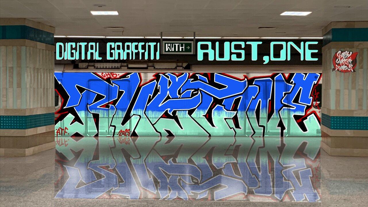 Digital Graffiti with Rust 1 (procreate app)