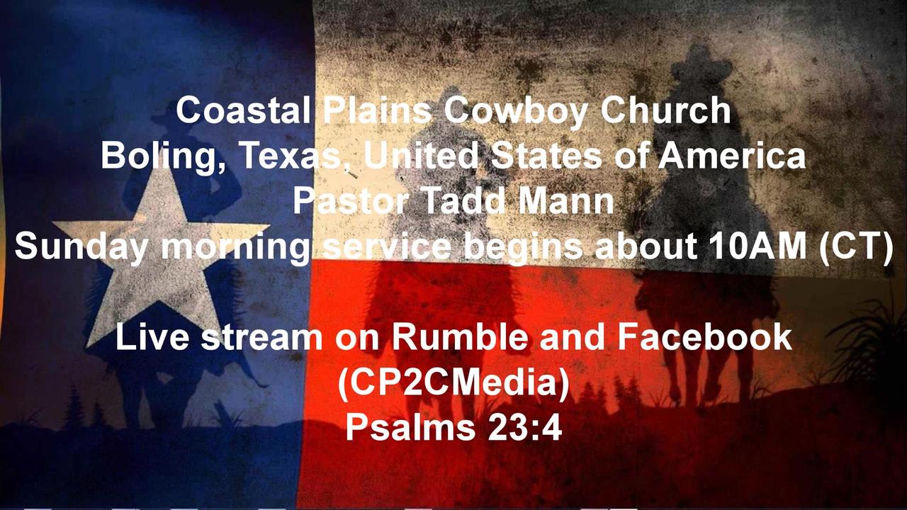 7/7/2024 CP2C - Responsibility - Pastor Todd Mann