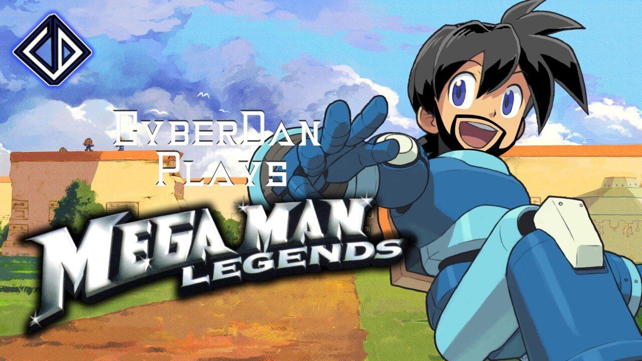 CyberDan Plays Mega Man Legends LIVE!